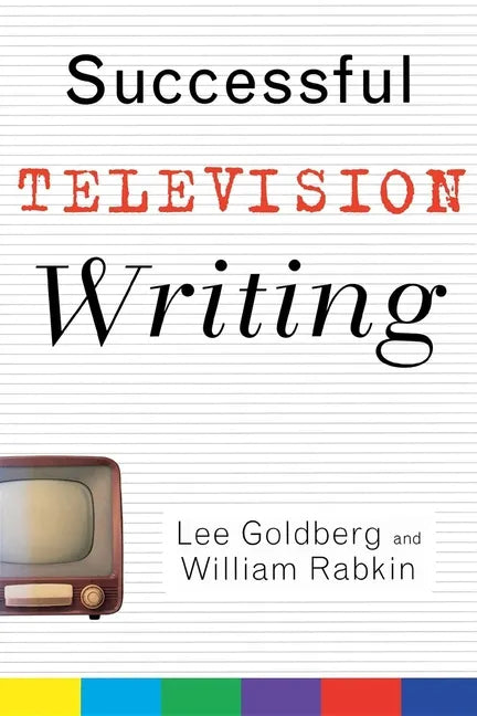 Successful Television Writing - Hardcover