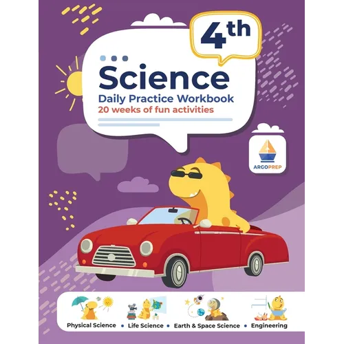 4th Grade Science: Daily Practice Workbook 20 Weeks of Fun Activities (Physical, Life, Earth and Space Science, Engineering Video Explana - Paperback