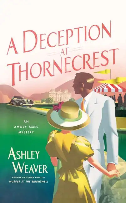 A Deception at Thornecrest: An Amory Ames Mystery - Paperback