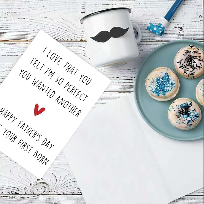 Funny Fathers Day Gift, Father Day Gifts from Son Daughter, Daddy Father's Day Card, Happy Father's Day Love Your First Born