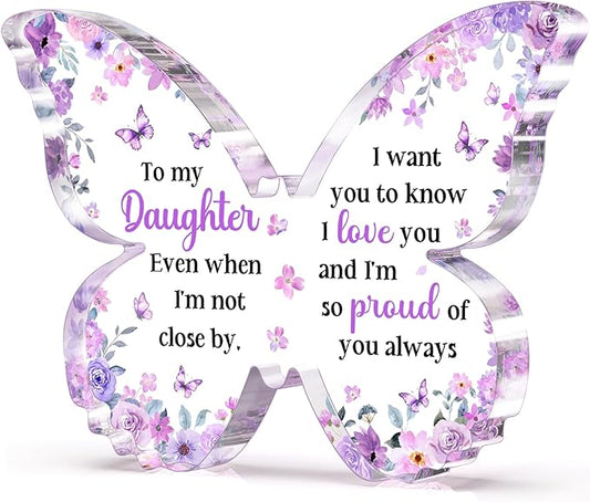 Mothers Day Gift for Daughter from Mom Dad, Unique Purple Butterfly Acrylic Plaque Desk Decor, Mothers Day Valentines Christmas Birthday Graduation Gifts for Daughter Adult, 5 x 3.8 x 0.5 inches