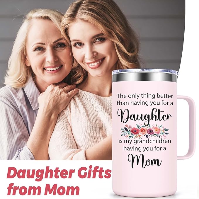 Lifecapido Daughter Gifts from Mom, 20oz Insulated Coffee Mug, Birthday Christmas Mothers Day Gifts for Daughter from Mom and Dad
