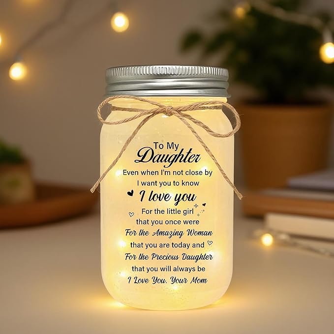 Daughter Gifts from Mom, to My Daughter Mason Jar Night Lights, Christmas Mother's Day Birthday Gift for Daughter, 18th Birthday Gifts
