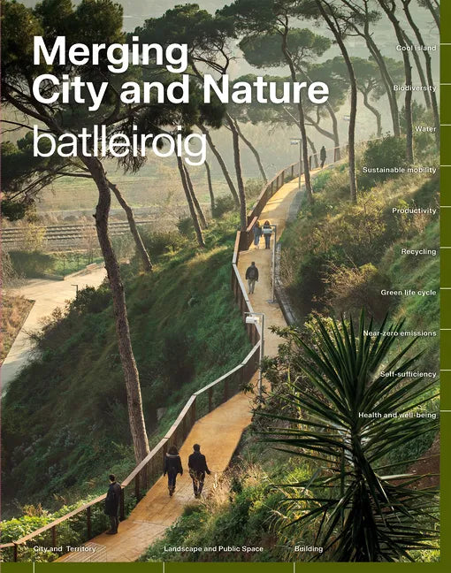 Merging City & Nature: 10 Commitments to Combat Climate Change - Hardcover