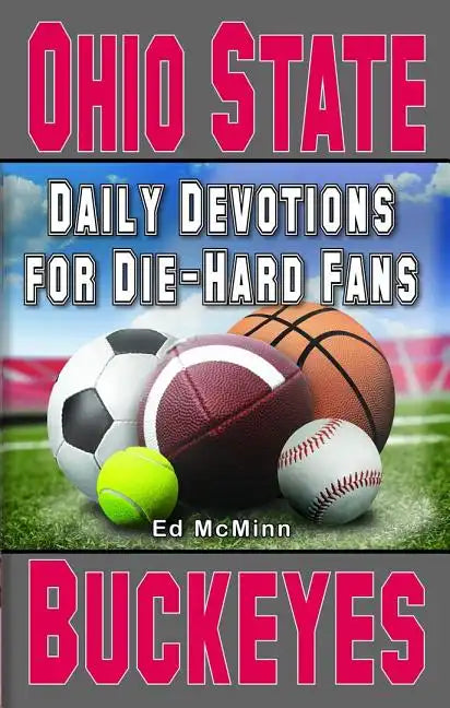 Daily Devotions for Die-Hard Fans Ohio State Buckeyes - Paperback