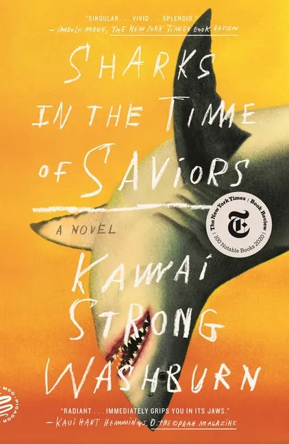 Sharks in the Time of Saviors - Paperback