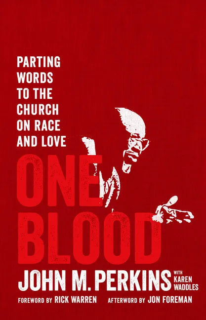 One Blood: Parting Words to the Church on Race and Love - Paperback
