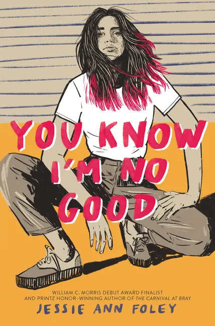 You Know I'm No Good - Hardcover