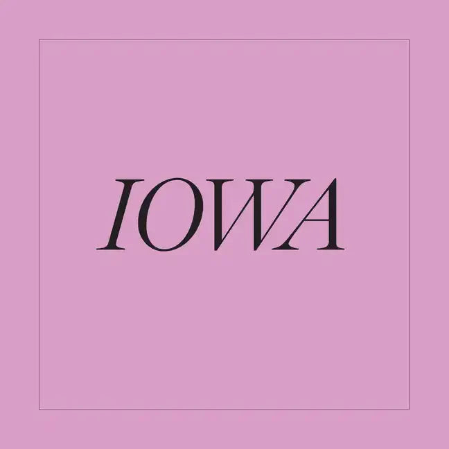 Iowa - Hardcover