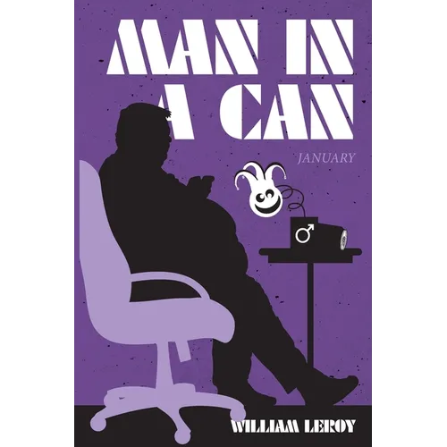 Man in a Can / An Unwatched Pot - Paperback