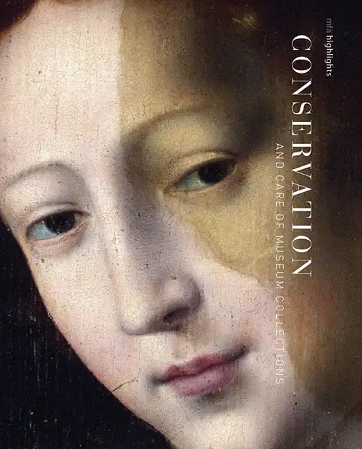 Conservation: Mfa Highlights - Paperback