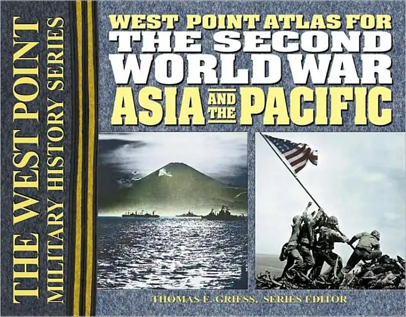 The Second World War Asia and the Pacific Atlas - Spiral