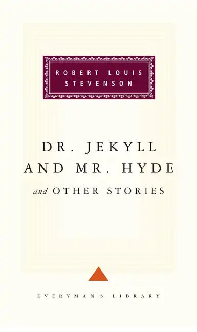 Dr. Jekyll and Mr. Hyde: Introduction by Nicholas Rance - Hardcover