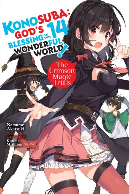 Konosuba: God's Blessing on This Wonderful World!, Vol. 14 (Light Novel): The Crimson Magic Trials Volume 14 - Paperback