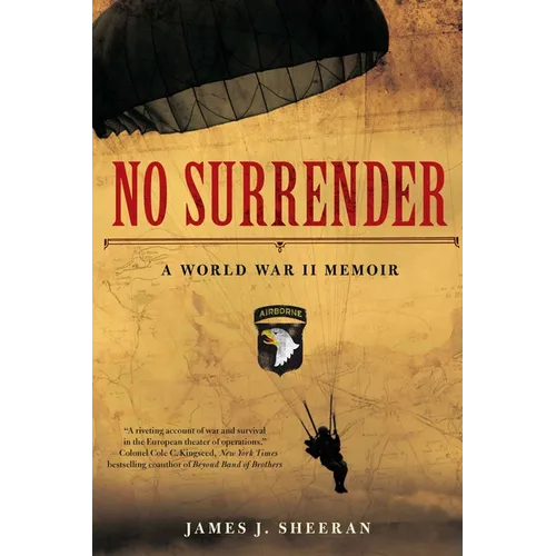 No Surrender: A World War II Memoir - Paperback