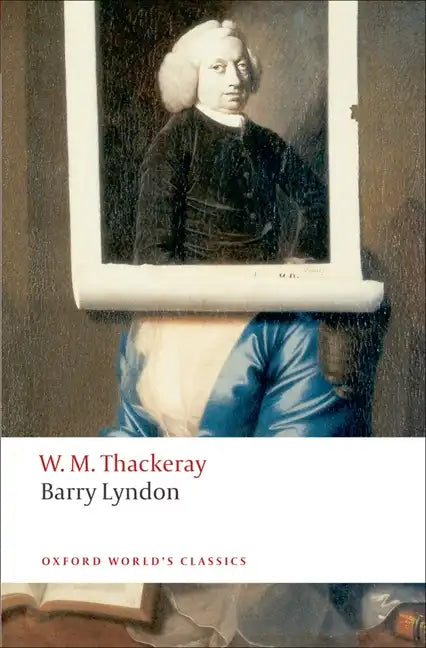 Barry Lyndon: The Memoirs of Barry Lyndon, Esq. - Paperback