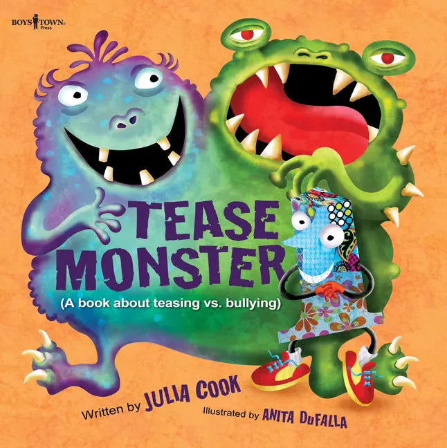 Tease Monster: A Book about Teasing vs. Bullying - Paperback