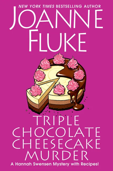 Triple Chocolate Cheesecake Murder: An Entertaining & Delicious Cozy Mystery with Recipes - Hardcover