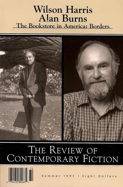 Review of Contemporary Fiction: Wilson Harris / Alan Burns: Summer 1997 - Paperback