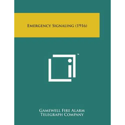 Emergency Signaling (1916) - Paperback
