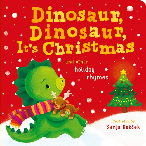 Dinosaur, Dinosaur, It's Christmas - Board Book