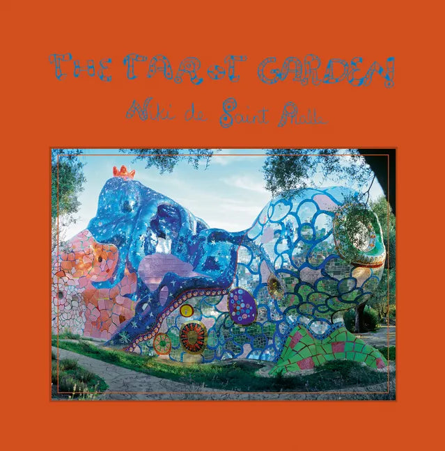 The Tarot Garden - Hardcover
