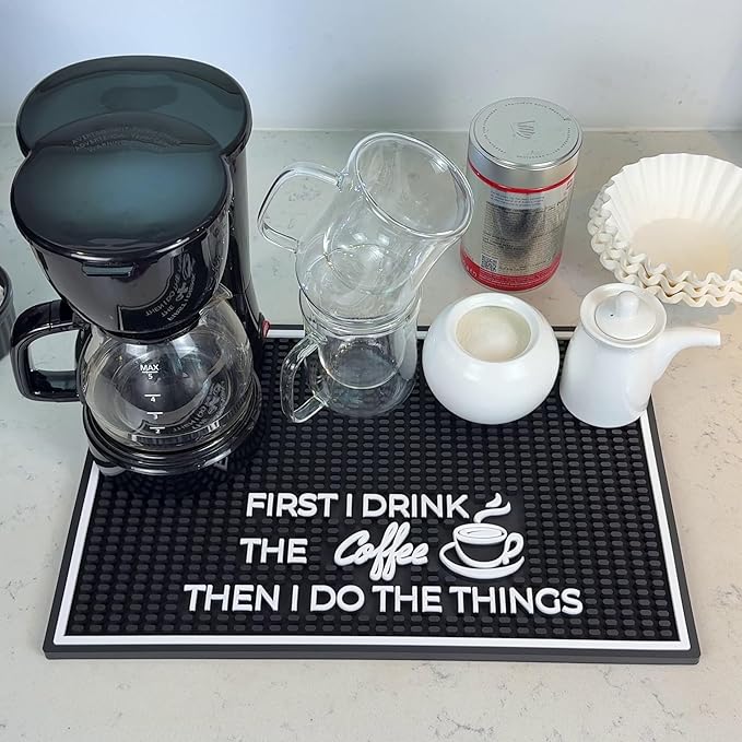 First I Drink the Coffee Then I Do the Things Silicone Station Mat for Countertop 18x12 in, Funny Coworker Gift, Coffee Bar Sign, Non-Slip Espresso Machine Mat, Dishwasher Safe