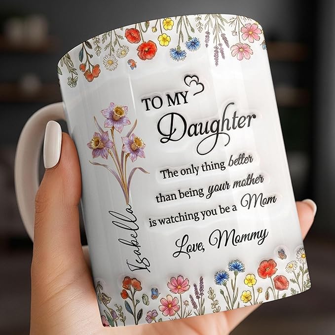 LOVELYPOD Custom Mom Daughter Birth Flower Mug, To My Daughter The Only Thing Better Than Being Your Mother Coffee Mug, Mothers Day Gift for Daughters, First Mothers Day Gift, New Mom Gifts