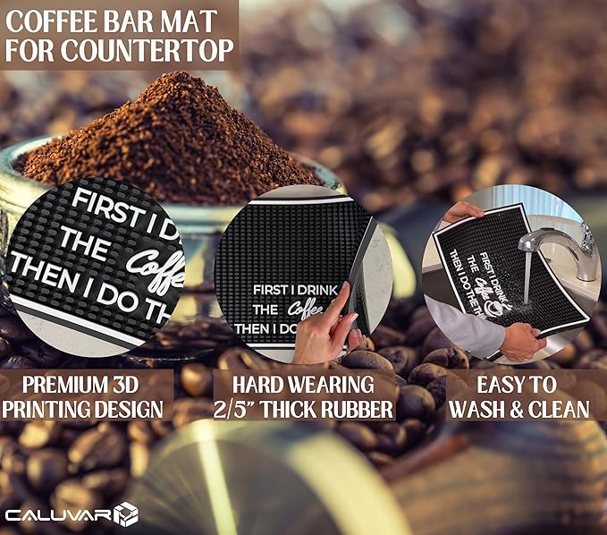 First I Drink the Coffee Then I Do the Things Silicone Station Mat for Countertop 18x12 in, Funny Coworker Gift, Coffee Bar Sign, Non-Slip Espresso Machine Mat, Dishwasher Safe