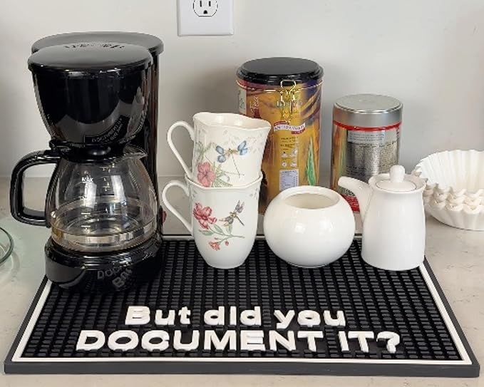But Did You Document It Sign Silicone Bar Mat 18x12 in, Funny Coworker and Programmer Gift, IT Gift, Non-Slip Coffee Station Mat, HR Office Decor, Funny Desk Accessories