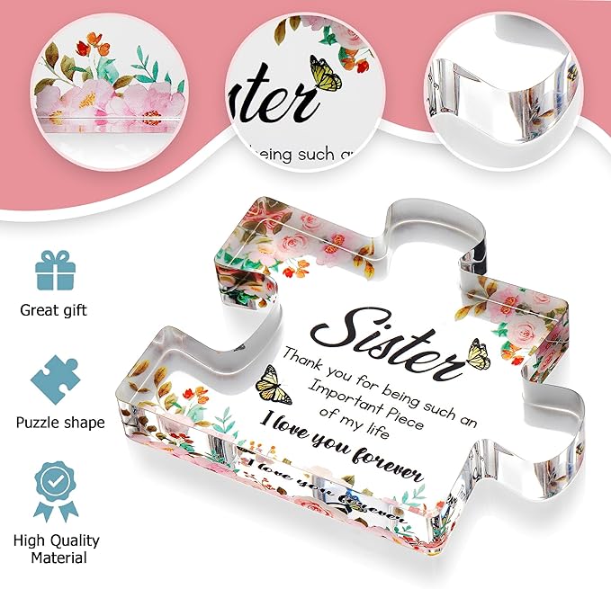 VELENTI Gifts for Mothers Day - Sister Engraved Acrylic Puzzle Piece with Heartfelt Message - Perfect Sister Birthday, Thanksgiving, Paperweights - Cute Decoration for Home, Office