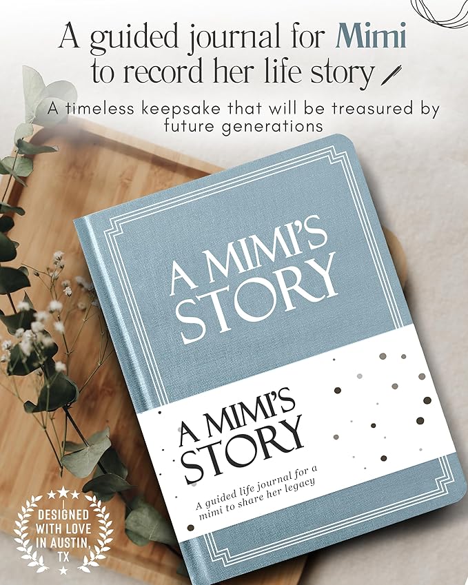 Mimi's Life Story Journal (Hardcover): A Meaningful Keepsake for Mimi to Share Her Journey & Memories, Book Includes 250+ Prompt Questions, Sentimental Gift for Mother's Day, Birthday, Christmas