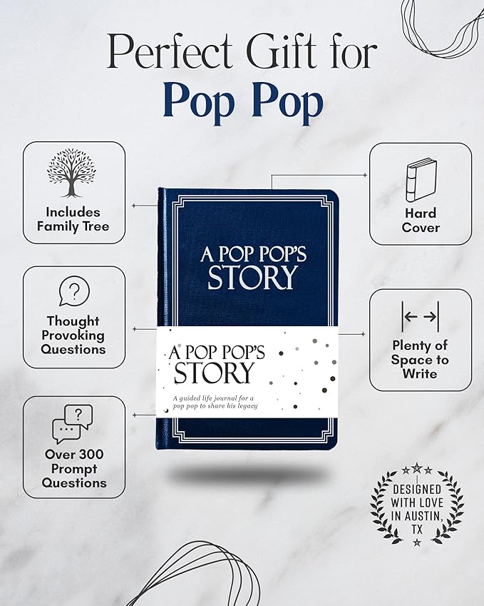 Pop Pop's Life Story Journal (Hardcover): A Meaningful Keepsake for Pop Pop to Share His Journey and Memories, Book with 250+ Prompt Questions, Sentimental Gifts for Father's Day, Birthday & Christmas