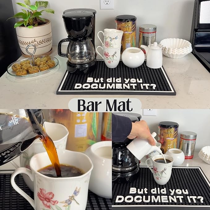 But Did You Document It Sign Silicone Bar Mat 18x12 in, Funny Coworker and Programmer Gift, IT Gift, Non-Slip Coffee Station Mat, HR Office Decor, Funny Desk Accessories