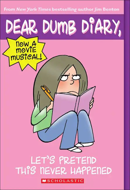 Let's Pretend This Never Happened Jim Benton's Tales from Mackerel Middle School - Hardcover