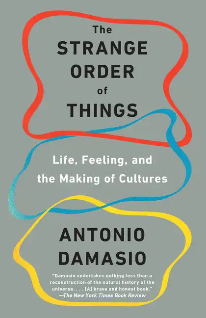 The Strange Order of Things: Life, Feeling, and the Making of Cultures - Paperback