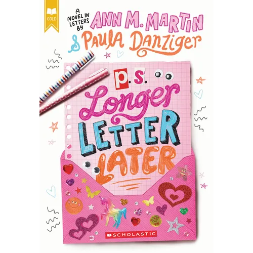 P.S. Longer Letter Later (Scholastic Gold) - Paperback