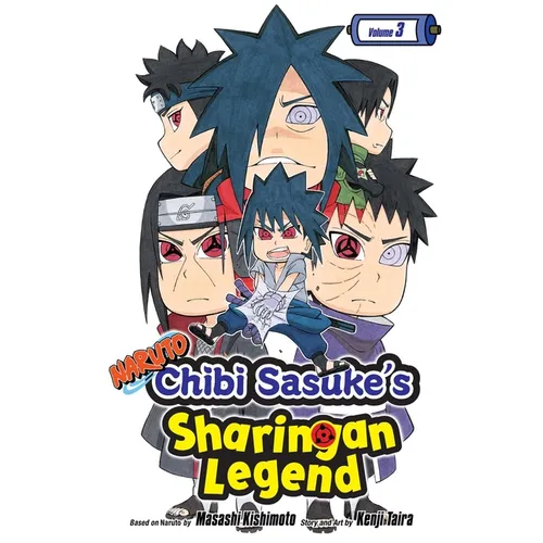 Naruto: Chibi Sasuke's Sharingan Legend, Vol. 3 - Paperback