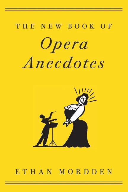 New Book of Opera Anecdotes - Paperback