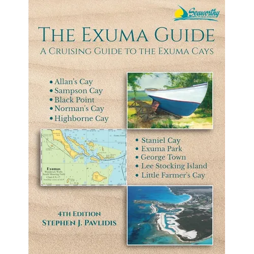 The Exuma Guide: A Cruising Guide to the Exuma Cays - Paperback
