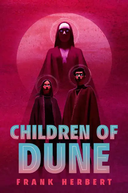 Children of Dune: Deluxe Edition - Hardcover