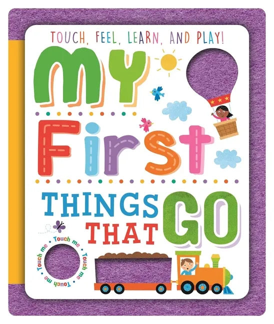 Things That Go: Felt Book - Board Book