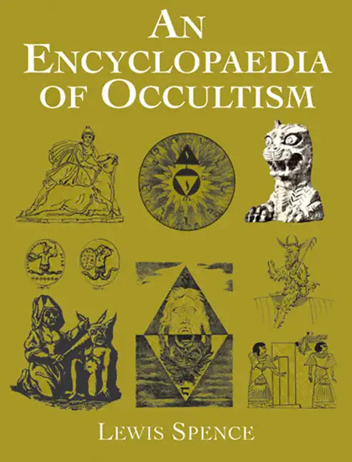An Encyclopaedia of Occultism - Paperback