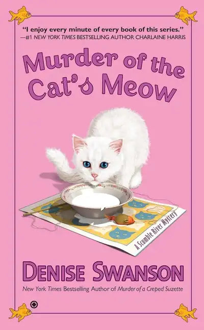 Murder of the Cat's Meow: Murder of the Cat's Meow: A Scumble River Mystery - Paperback