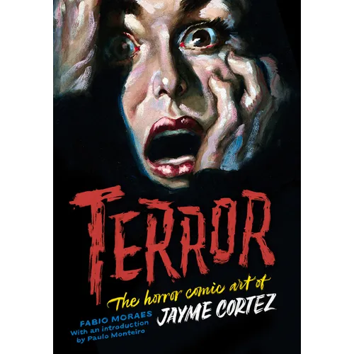Terror: The Horror Comic Art of Jayme Cortez - Hardcover
