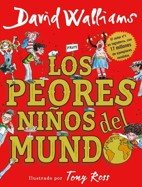 Los Peores Niños del Mundo / The World's Worst Children - Hardcover