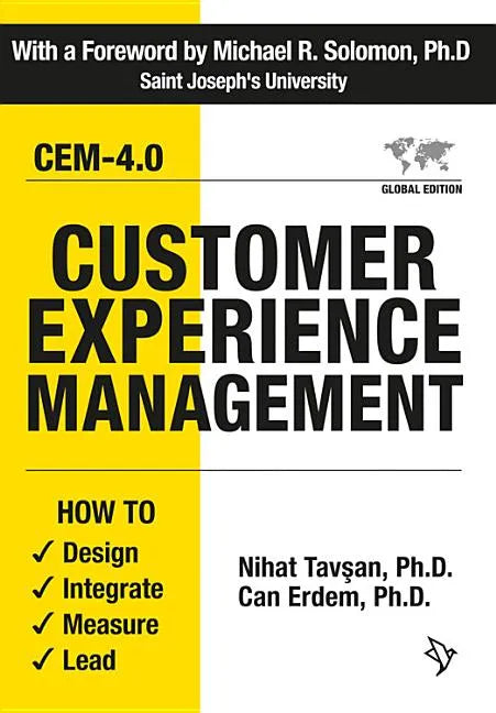 Customer Experience Management: How to Design, Integrate, Measure and Lead - Paperback
