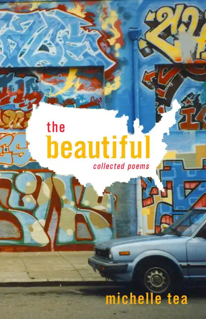The Beautiful: Collected Poems - Paperback