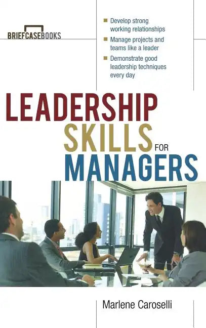 Leadership Skills for Managers - Hardcover