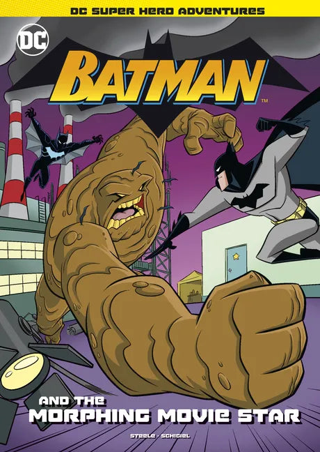 Batman and the Morphing Movie Star - Paperback